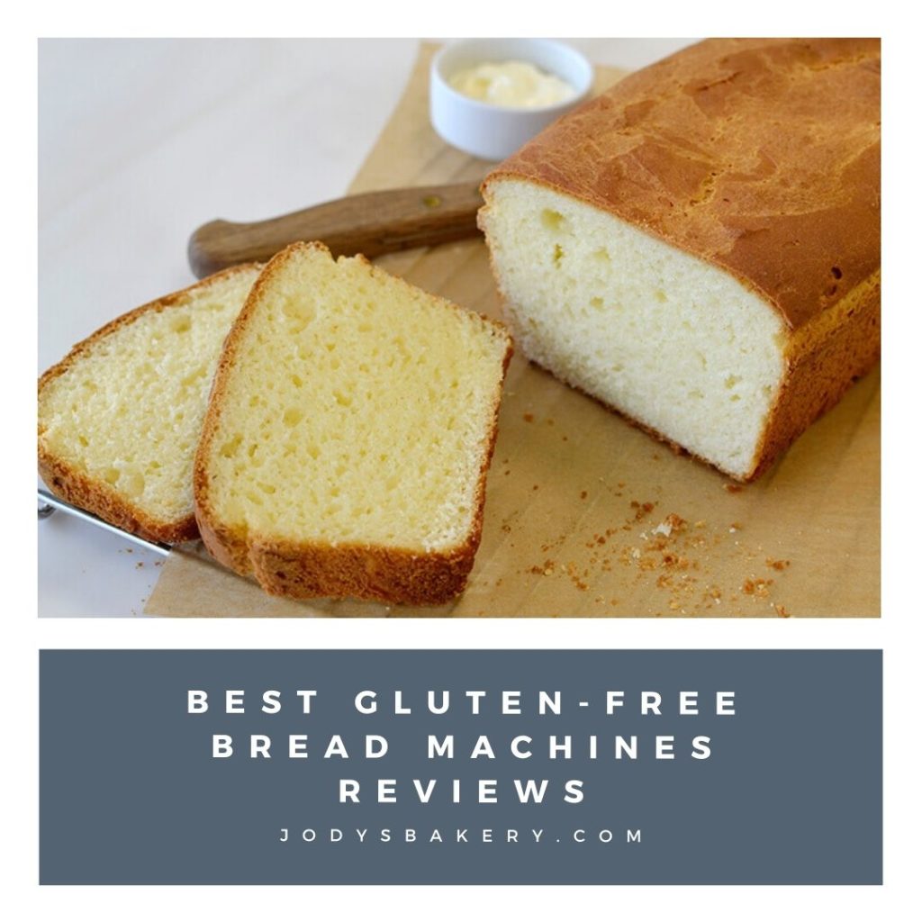 Gluten Free Sourdough Bread Machine Recipe - Jody's Bakery