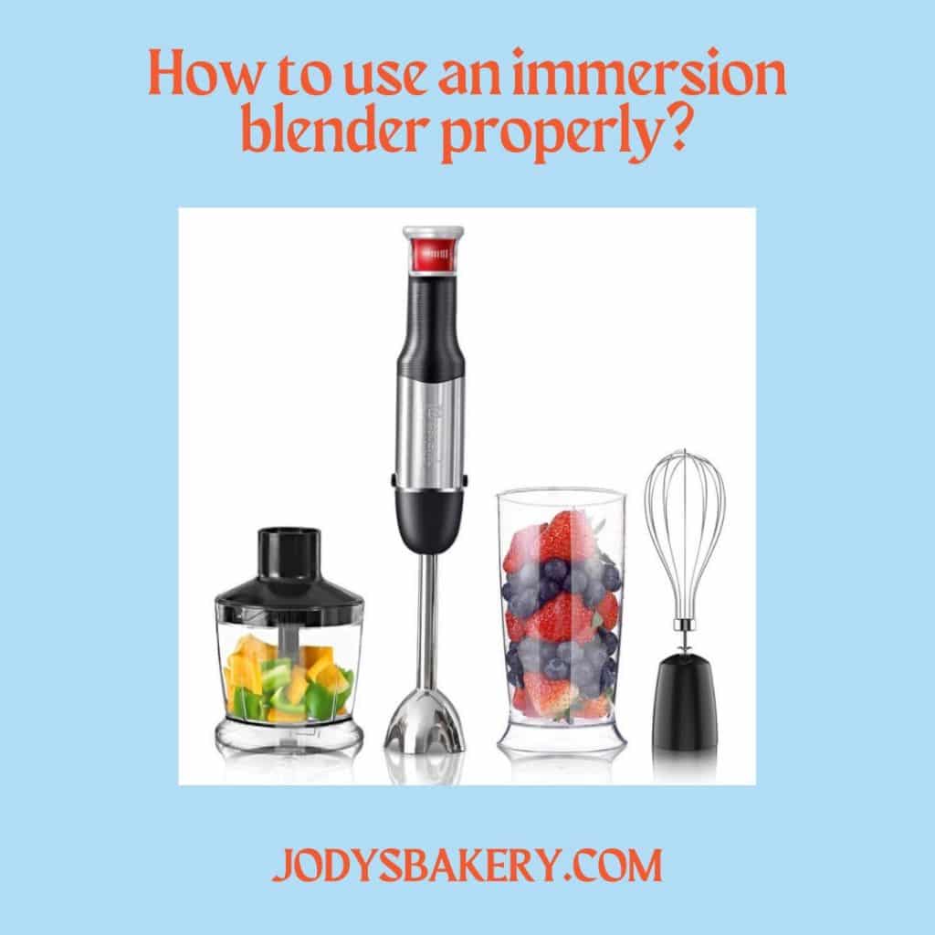 How to use an immersion blender properly? Jody's Bakery