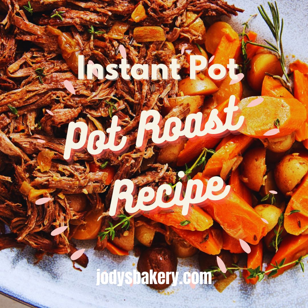 Instant Pot Pot Roast Recipe