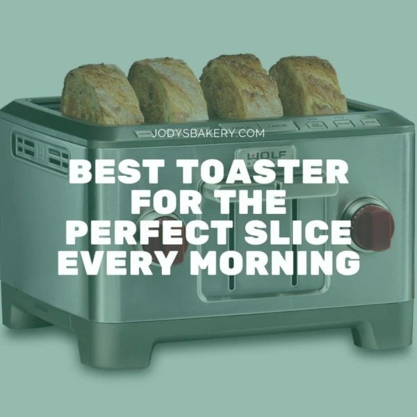 Best Toaster For Bagels 2024 Jody's Bakery
