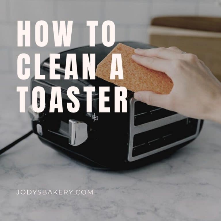 How To Clean A Toaster 2024 Jody's Bakery