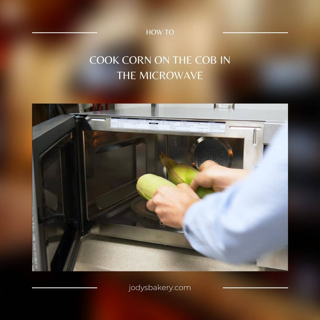 How To Cook Corn On The Cob In The Microwave