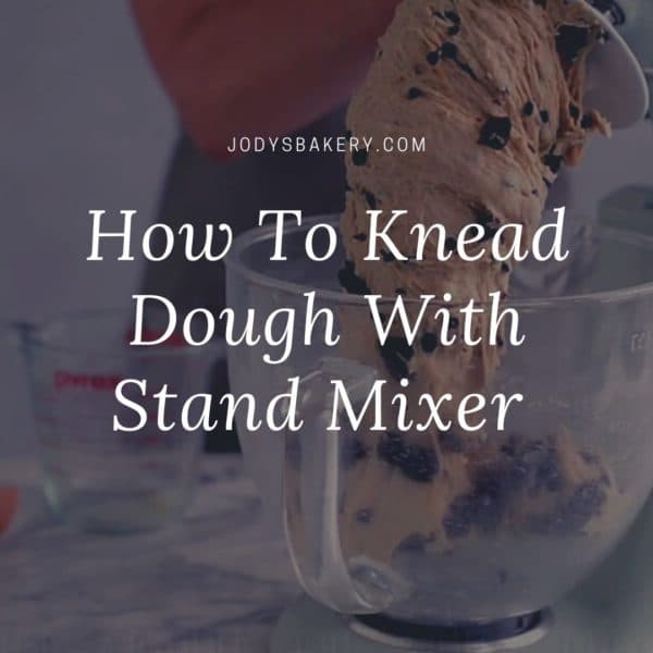 How To Knead Dough With Stand Mixer