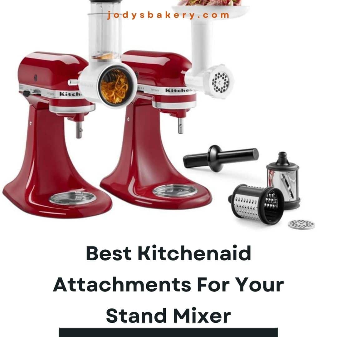 Best Kitchenaid Attachments For Your Stand Mixer