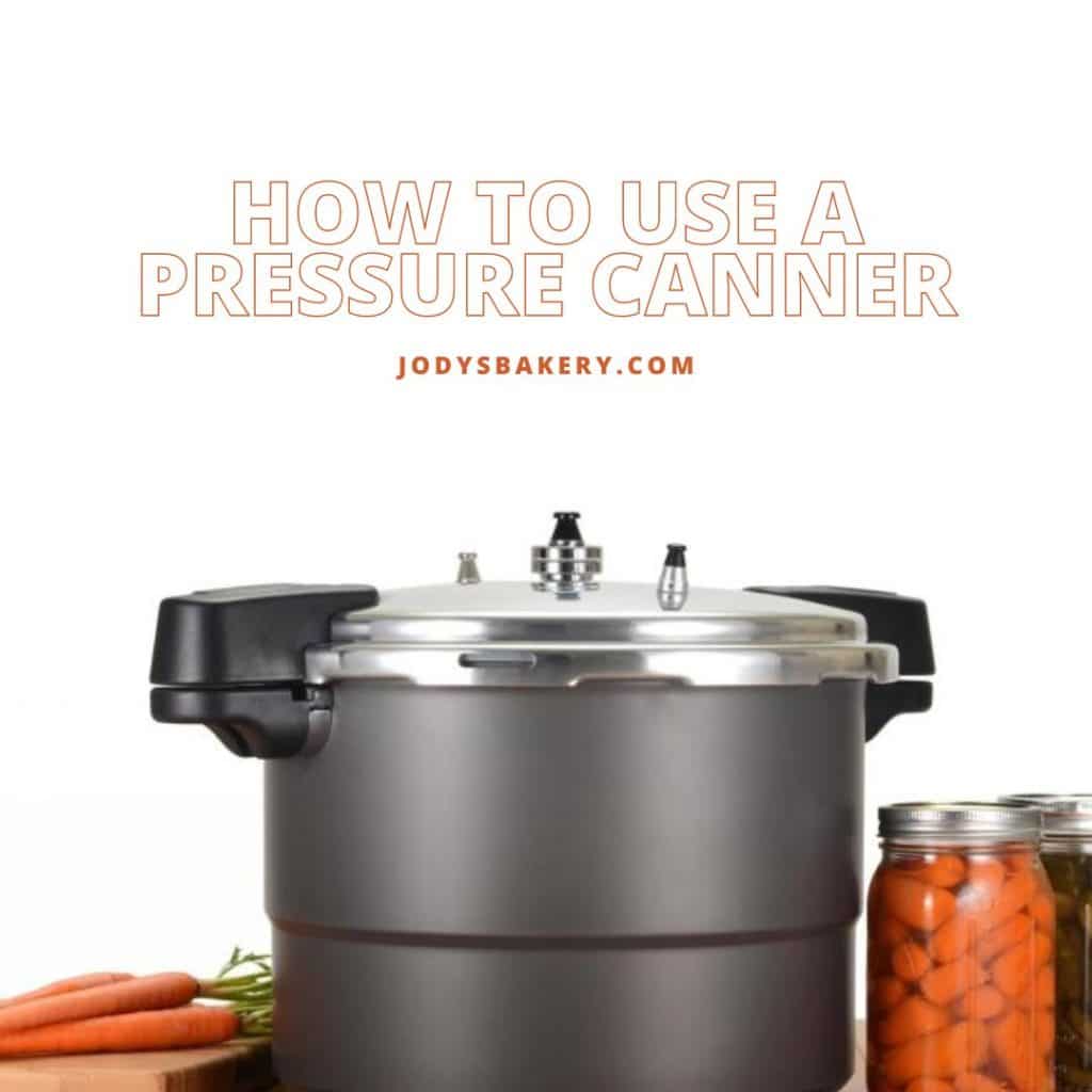 What is a weighted gauge pressure canner? Jody's Bakery