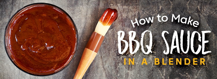 How To Make BBQ Sauce In A Blender