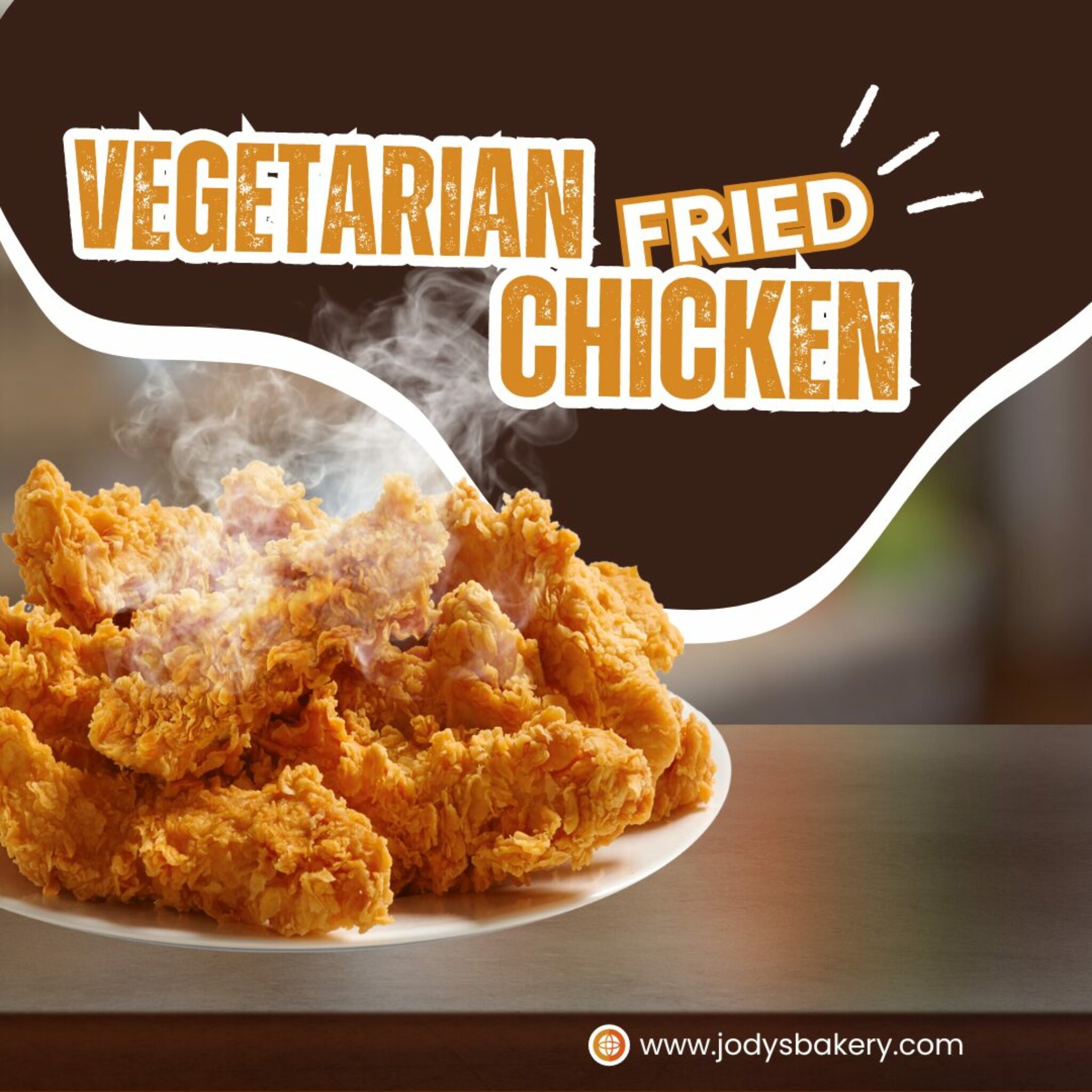 Vegetarian fried chicken 2024 - Jody's Bakery