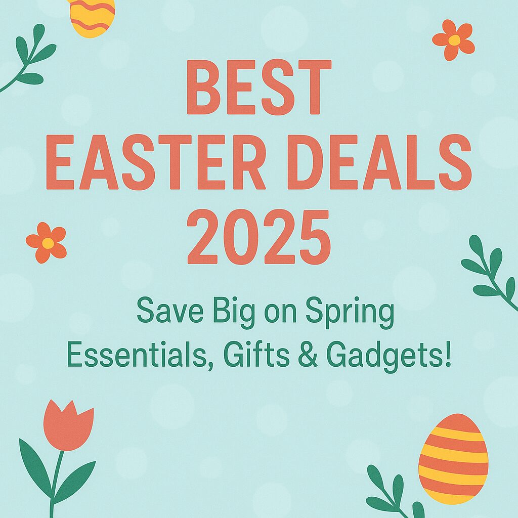 Best Easter Deals 2025