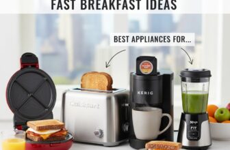 Best Appliance for Fast Breakfast Ideas